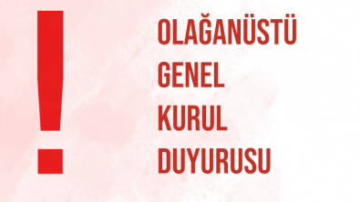 Elazığ Seyyah UÖD Olağanüstü Genel Kurul Duyurusu