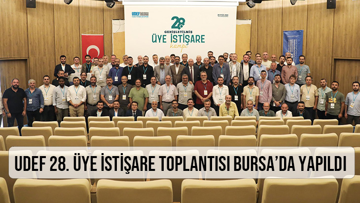 UDEF 28. ÜYE İSTİŞARE TOPLANTISI