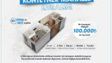 Depremzedeler İçin Konteyner Mahalle Kuralım